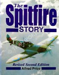 Book cover of The Spitfire Story  by PRICE, Alfred 